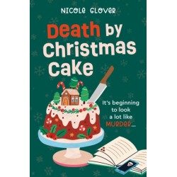 Death by Christmas Cake