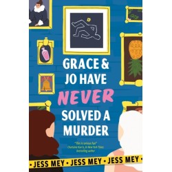 Grace & Jo Have Never Solved a Murder