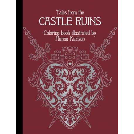 Tales from the Castle Ruins: Coloring Book