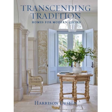 Transcending Tradition: Homes for Modern Living