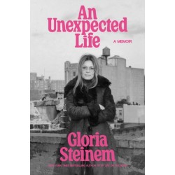 An Unexpected Life, An: A Memoir