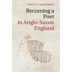 Becoming a Poet in Anglo-Saxon England
