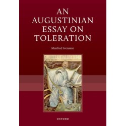 An Augustinian Essay on Toleration