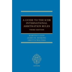A Guide to the ICDR International Arbitration Rules