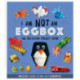 I Am Not An Eggbox - The Recycling Project Book: 10 Amazing Things to Make with Egg Boxes