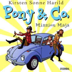 Pony & Co. 2 - Mission Maja