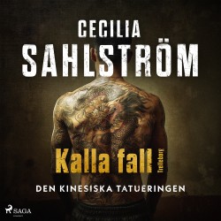 Den kinesiska tatueringen: Kalla fall Trelleborg