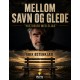 MELLOM SAVN OG GLEDE: Historier med Elias