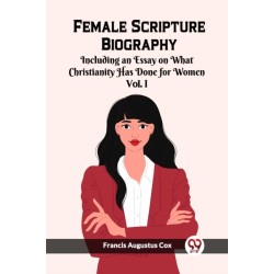 Female Scripture Biography VOL. I (Edition2023)