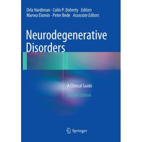 Neurodegenerative Disorders: A Clinical Guide