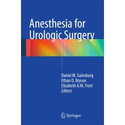 Anesthesia for Urologic Surgery