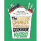 The Veggie Chinese Takeaway Cookbook: Wok, No Meat? Over 70 Vegan and Vegetarian Takeaway Classics