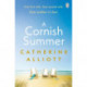 A Cornish Summer: The perfect feel-good summer read about family, love and secrets