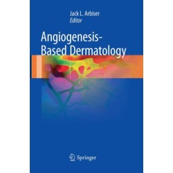 Angiogenesis-Based Dermatology