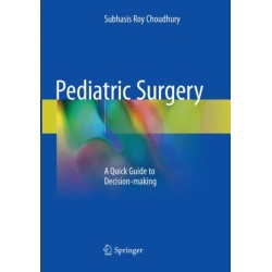 Pediatric Surgery: A Quick Guide to Decision-making