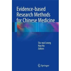 Evidence-based Research Methods for Chinese Medicine