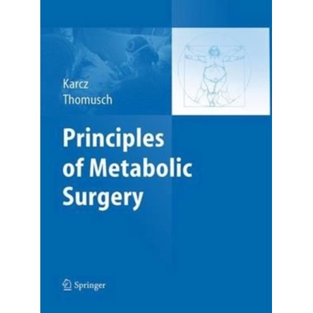 Principles of Metabolic Surgery