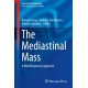 The Mediastinal Mass: A Multidisciplinary Approach