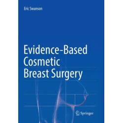 Evidence-Based Cosmetic Breast Surgery