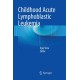 Childhood Acute Lymphoblastic Leukemia