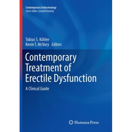 Contemporary Treatment of Erectile Dysfunction: A Clinical Guide