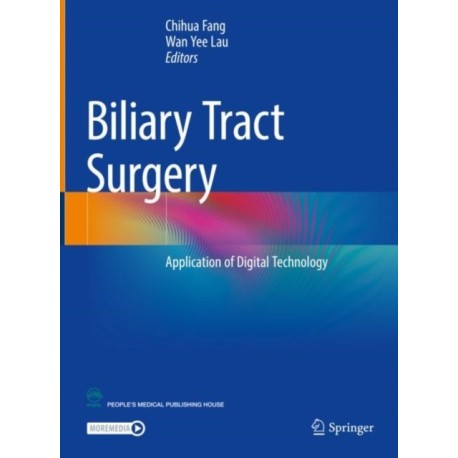 Biliary Tract Surgery: Application of Digital Technology
