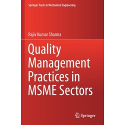 Quality Management Practices in MSME Sectors