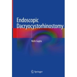Endoscopic Dacryocystorhinostomy