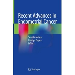 Recent Advances in Endometrial Cancer