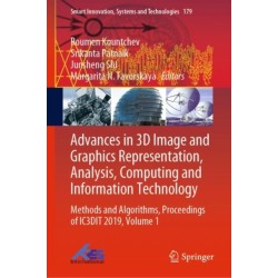 Advances in 3D Image and Graphics Representation, Analysis, Computing and Information Technology: Methods and Algorithms, Proceedings of IC3DIT 2019, Volume 1
