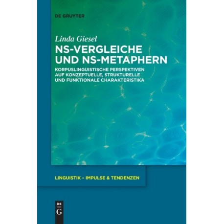 NS-Vergleiche und NS-Metaphern: Korpuslinguistische Perspektiven auf konzeptuelle, strukturelle und funktionale Charakteristika