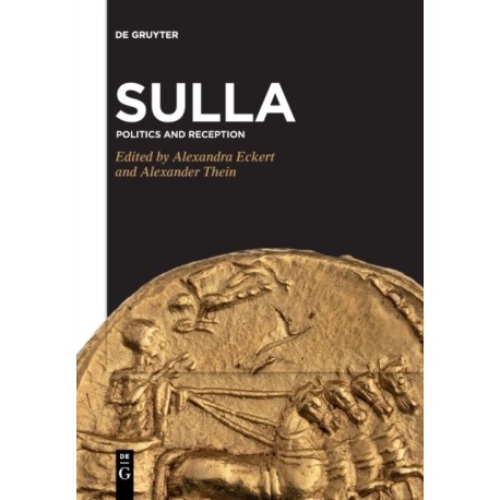 Sulla: Politics and Reception