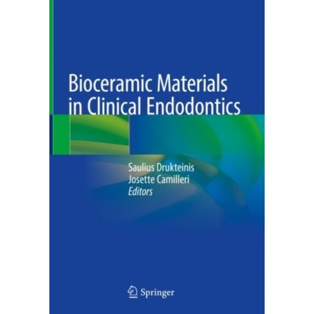 Bioceramic Materials in Clinical Endodontics
