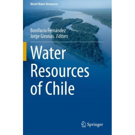 Water Resources of Chile