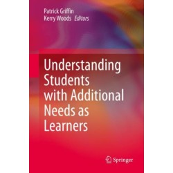 Understanding Students with Additional Needs as Learners