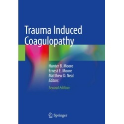 Trauma Induced Coagulopathy