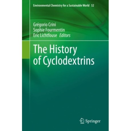 The History of Cyclodextrins