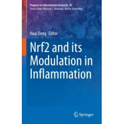 Nrf2 and its Modulation in Inflammation