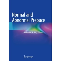 Normal and Abnormal Prepuce