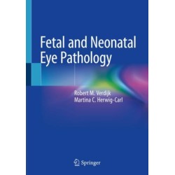Fetal and Neonatal Eye Pathology