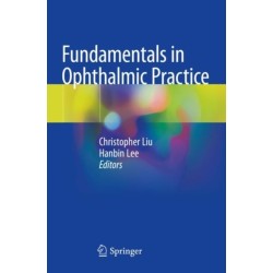 Fundamentals in Ophthalmic Practice