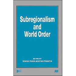 Subregionalism and World Order