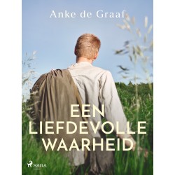 Een liefdevolle waarheid