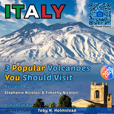 Italy: 3 Popular Volcanoes: You Should Visit