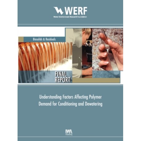 Understanding Factors Affecting Polymer Demand for Thickening and Dewatering