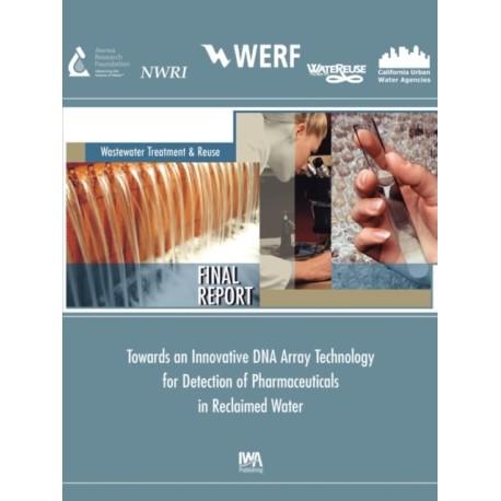 Innovative DNA Array Technology Detection of Pharmaceuticals Reclaimed Water