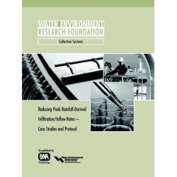 Reducing Peak RDII Flow Rates: Case Studies and Protocol