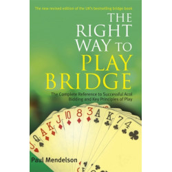 Right Way to Play Bridge