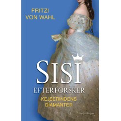 SISI EFTERFOSKER: Kejserindens diamanter