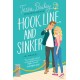 Hook, Line, and Sinker: A Novel
